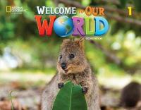 Welcome to Our World 2e Level 1 BrE Student's Book with Online Practice