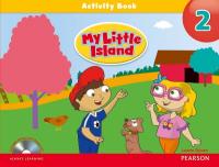 My Little Island Level 2 Activity Book with Songs & Chants Audio CD