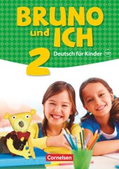Bruno und ich - Schulbuch mit Audios online - Band 2