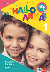 Hallo Anna 1-3 neu: Deutsch fr Kinder. Lehrbuch mit Audios