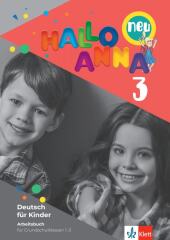 Hallo Anna 3 neu: Deutsch fr Kinder. Arbeitsbuch mit Sticker und Bastelvorlagen